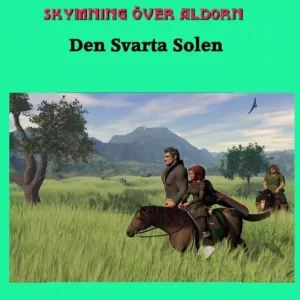 Billigare Skymning över Aldorn 2 : den svarta solen | 0:e upplagan