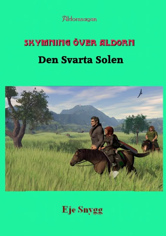 Billigare Skymning över Aldorn 2 : den svarta solen | 0:e upplagan