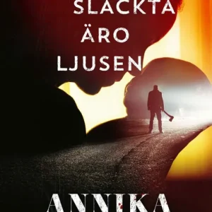Lågt pris Släckta äro ljusen | 0:e upplagan