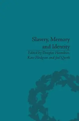 Rea Slavery, Memory and Identity | 1:a upplagan