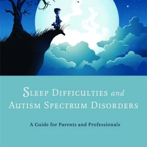 Erbjudande Sleep Difficulties and Autism Spectrum Disorders | 0:e upplagan