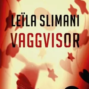 Billigare Slimani, Leila/Vaggivsa | 1:a upplagan