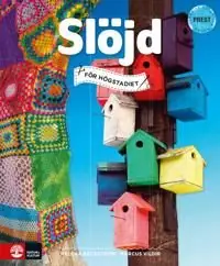 Slöjd för högstadiet | 1:a upplagan Snabb frakt