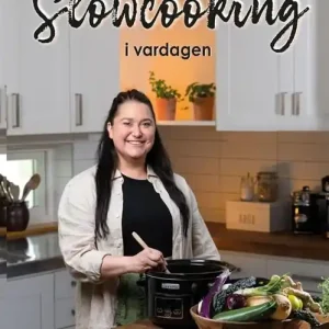 Slowcooking i vardagen | 1:a upplagan Kampanjpris