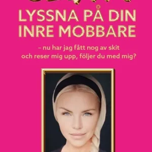 Sluta lyssna på din inre mobbare | 0:e upplagan Handla nu