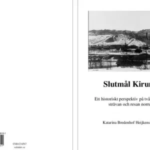 Lågt pris Slutmål Kiruna | 0:e upplagan