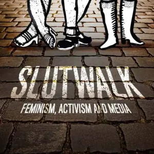 SlutWalk | 0:e upplagan Begränsat antal