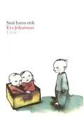 Små barns etik | 1:a upplagan Fynd