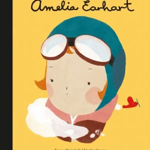 Små människor, stora drömmar. Amelia Earhart | 1:a upplagan Populär