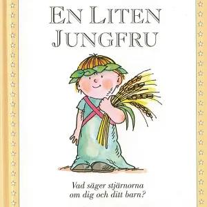 Rabatt Små stjärnor. En liten jungfru : 23 augusti–22 september | 1:a upplagan