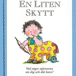 Extra rabatt Små stjärnor. En liten skytt | 1:a upplagan