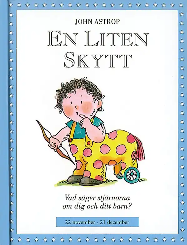 Extra rabatt Små stjärnor. En liten skytt | 1:a upplagan