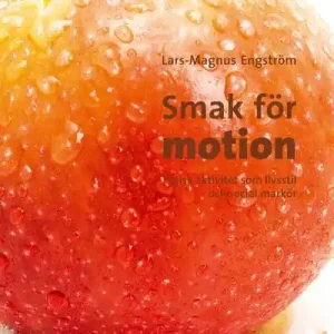 Snabb leverans Smak för motion | 2:a upplagan