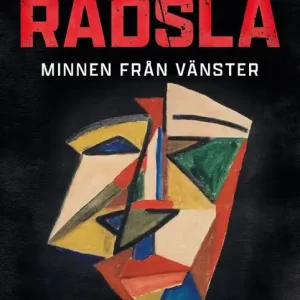Smaken av rädsla : minnen från vänster | 0:e upplagan Snabb leverans