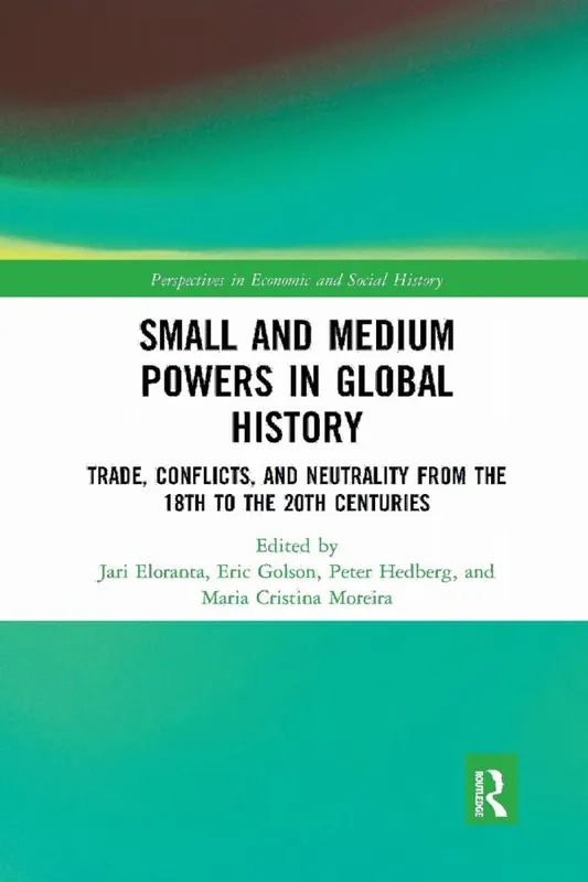 Small and Medium Powers in Global History | 1:a upplagan Reapris