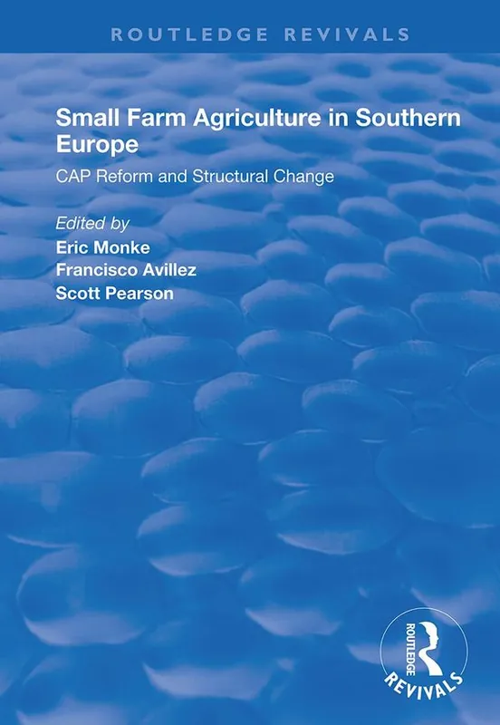 Small Farm Agriculture in Southern Europe | 1:a upplagan Beställ idag