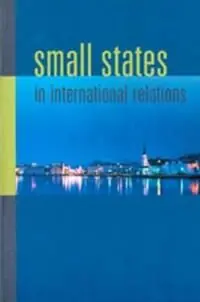 Small States in International Relations | 0:e upplagan Sänkt pris