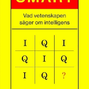 Fri frakt Smart : Vad vetenskapen säger om intelligens | 0:e upplagan