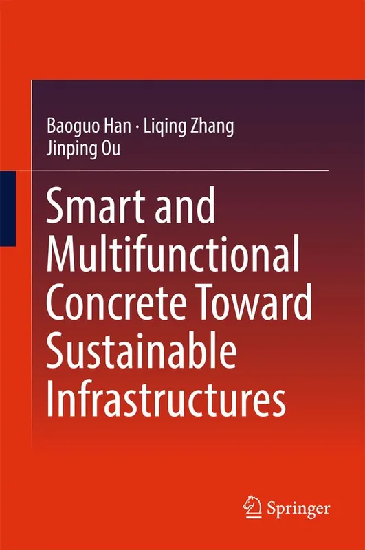 Nyhet Smart and Multifunctional Concrete Toward Sustainable Infrastructures | 1:a upplagan