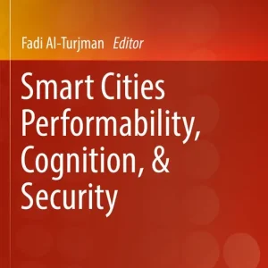 Begränsat antal Smart Cities Performability, Cognition, & Security | 1:a upplagan
