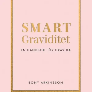 Smart graviditet | 1:a upplagan Beställ idag