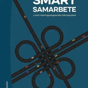 Köp nu Smart samarbete - mot meningsskapande mikrosystem | 1:a upplagan