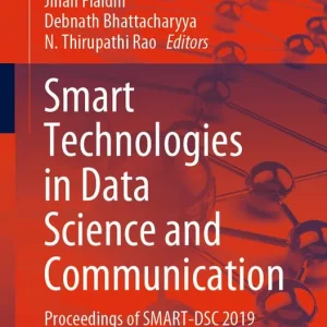 Smart Technologies in Data Science and Communication | 1:a upplagan Populär