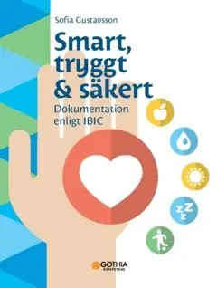 Smart, tryggt & säkert : dokumentation enligt IBIC | 0:e upplagan Expressleverans