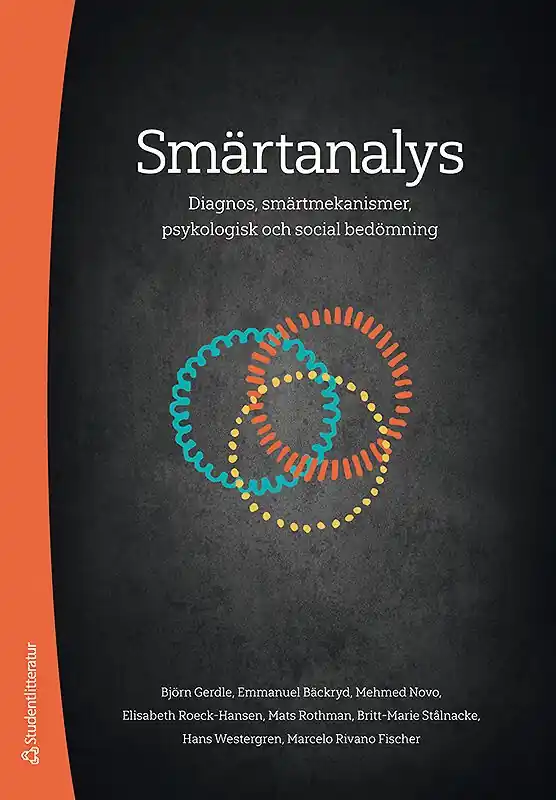 Lägg i varukorgen Smärtanalys - Diagnos, smärtmekanismer, psykologisk och social bedömning | 1:a upplagan
