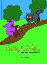 Rabatter Smilla & Milla och den elaka katten | 1:a upplagan
