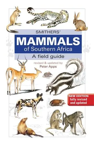Rea Smithers' Mammals of Southern Africa | 0:e upplagan