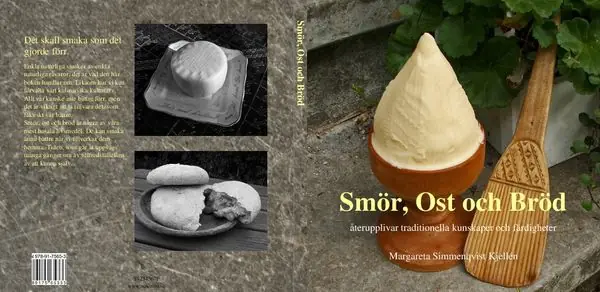 Köp nu Smör, ost och bröd : återupplivar traditionella kunskaper och färdigheter | 0:e upplagan