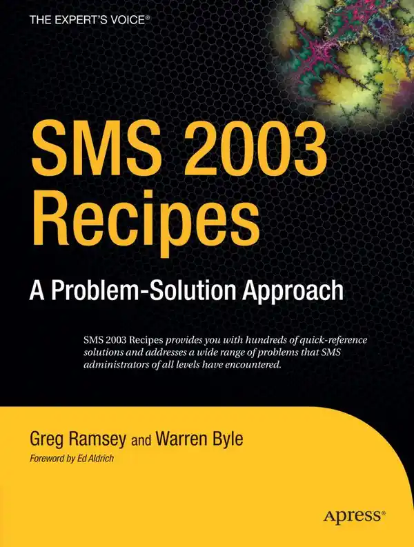 SMS 2003 Recipes: A Problem-Solution Approach | 1:a upplagan Begränsat antal