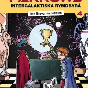 Begränsat erbjudande Snack Parrows intergalaktiska rymdbyrå : Den försvunna pokalen | 1:a upplagan