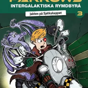 Endast idag Snack Parrows intergalaktiska rymdbyrå: Jakten på Spökskeppet | 1:a upplagan