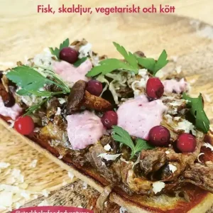 Fynd Snacks och smårätter - fisk, skaldjur, vegetariskt och kött | 0:e upplagan