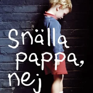 Snälla pappa, nej | 1:a upplagan Fynd