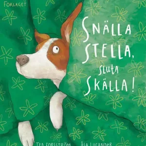 Snälla Stella, sluta skälla! | 0:e upplagan Lägg i varukorgen