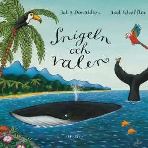 Snigeln och valen | 1:a upplagan Nyhet