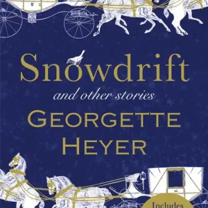 Snowdrift and Other Stories (includes three new recently discovered short stories) | 0:e upplagan Billigare