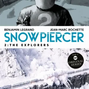 Nyhet Snowpiercer 2: The Explorers | 0:e upplagan