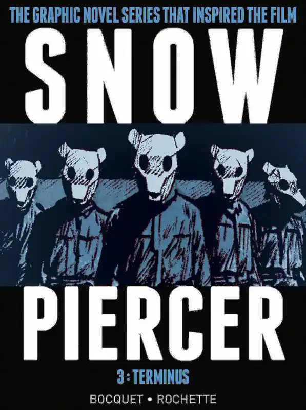 Snowpiercer Vol. 3: Terminus | 0:e upplagan Bästa pris