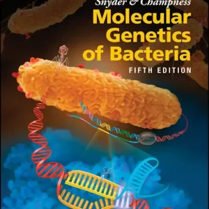 Snyder and Champness Molecular Genetics of Bacteria | 5:e upplagan Begränsat erbjudande