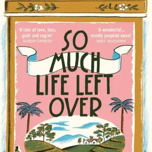 Beställ nu So Much Life Left Over | 0:e upplagan