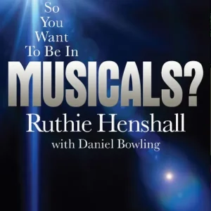 Beställ nu So You Want To Be In Musicals? | 0:e upplagan