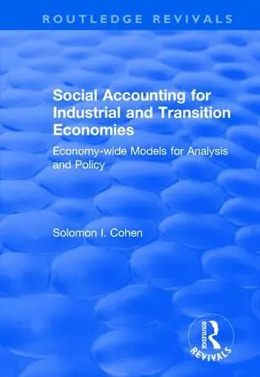 Social Accounting for Industrial and Transition Economies | 1:a upplagan Begränsat antal