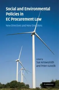 Social and Environmental Policies in EC Procurement Law | 0:e upplagan Snabb leverans