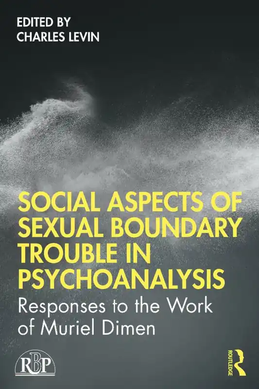 Social Aspects Of Sexual Boundary Trouble In Psychoanalysis | 1:a upplagan Snabb frakt