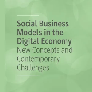 Bästa pris Social Business Models in the Digital Economy | 1:a upplagan