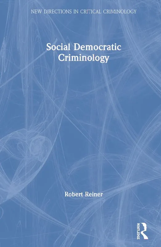 Billig Social Democratic Criminology | 1:a upplagan